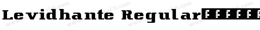 Levidhante Regular字体转换